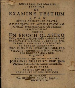 Disputatio Inauguralis Jvridica De Examine Testium