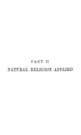 Part II Natural Religion Applied