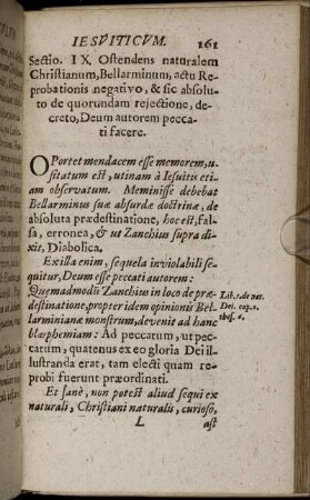 Sectio IX. Ostendes naturalem Christianum, Bellarminum, actur Reprobationis negativo, & sic absoluto de quorundam rejectione, decreto, Deum autorem peccati facere.
