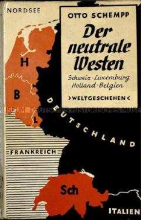 Schrift über die politische Stellung der neutralen Staaten westlich des Deutschen Reichs vor Ausbruch des Zweiten Weltkriegs
