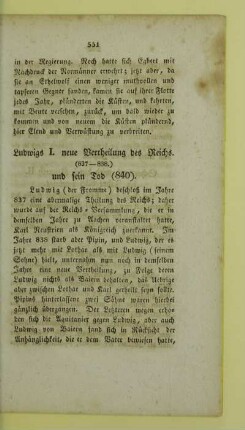 Ludwigs I. neue Vertheilung des Reichs. (837 - 838.) und sein Tod (840)
