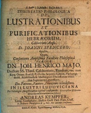 Diss. philol. de lustrationibus et purificationibus Hebraeorum