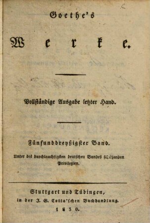 Goethe's Werke : Unter des durchlauchtigsten deutschen Bundes schützenden Privilegien, 35. [Benvenuto Cellini. Zweyter Theil]