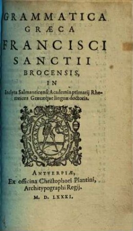 Franc. Sanctii Grammatica graeca