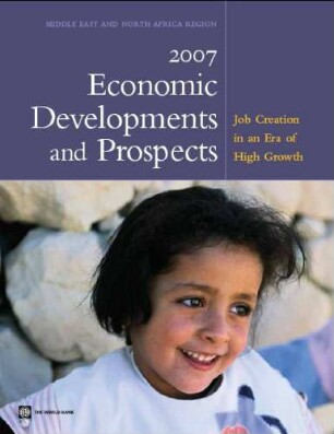 2007 economic developments and prospects : job creation in an era of high growth