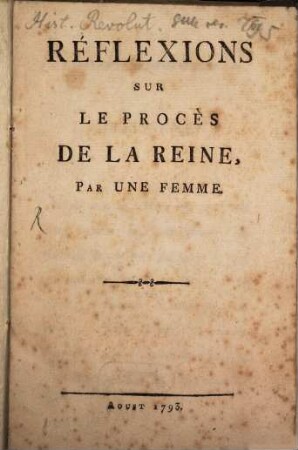 Réflexions Sur Le Procès De La Reine