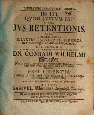 Dissertatio Inavgvralis Jvridica, De Eo, Qvod Jvstvm Est Circa Jvs Retentionis