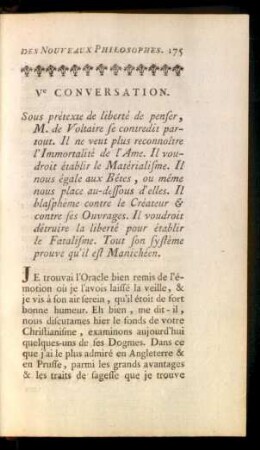 Ve Conversation. Sous prétexte de liberté de penser, M. de Voltaire se contredit partout. Il ne veut ...