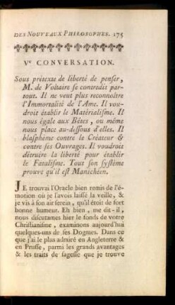 Ve Conversation. Sous prétexte de liberté de penser, M. de Voltaire se contredit partout. Il ne veut ...