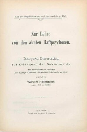 Zur Lehre von den akuten Haftpsychosen