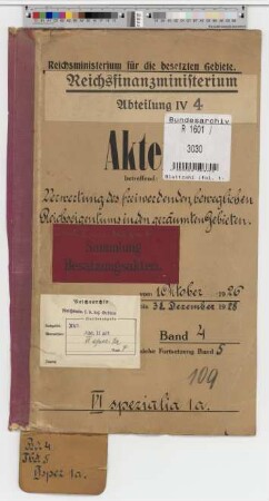 Verwertung des freiwerdenden beweglichen Reichseigentums in den geräumten Gebieten: Bd. 4