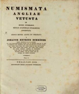 Numismata Angliae vetusta in Museo nummario Reg. Academiae Upsaliensis adservata