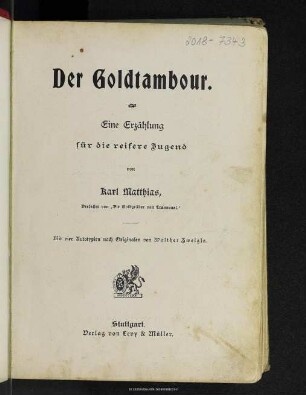 Der Goldtambour : eine Erzählung für die reifere Jugend