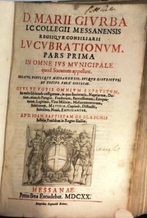 Lucubrationum pars I. in omne ius municipale ... populi Messanensis, 1