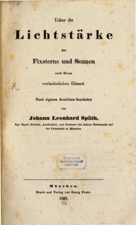Ueber die Lichtstärke der Fixsterne und Sonnen nach ihrem unveränderlichen Glanze