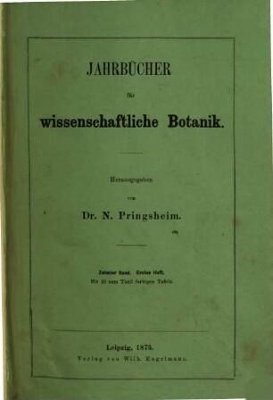Jahrbücher für wissenschaftliche Botanik. 10, 10. 1875/76