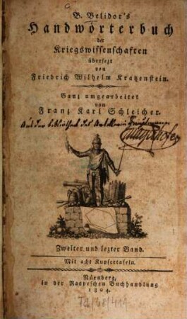 B. Belidor's Handwörterbuch der Kriegswissenschaften : mit Kupfern, 2. und letzter Bd. : Mit 8 Kupfertaf.