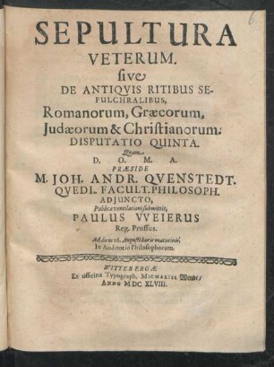 5: Sepultura Veterum. sive De Antiquis Ritibus Sepulchralibus Romanorum, Graecorum, Judaeorum & Christianorum Disputatio ...