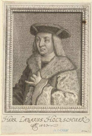 Lazarus (I.) Holzschuher