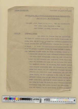 Walter Loeb über seine politischen Besprechungen mit dem amerikanischen Oberst Conger, Chef des Generalstabes.- Vertrauliche Berichte an Otto Landsberg