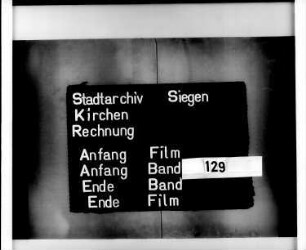 Kirchenrechnung der Stadt Siegen der Kirchmeister Jacob Stauff