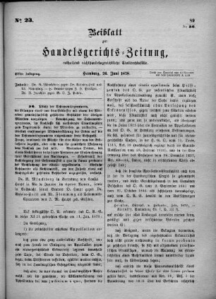 Beiblatt zur hamburgischen Handelsgerichts-Zeitung No. 23. Elfter Jahrgang. Hamburg, 26. Juni 1878.