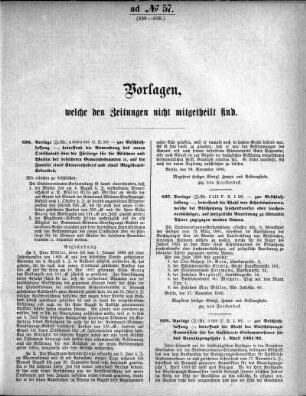 Anlage: ad No.57 (836-838.), Vorlagen, welche den Zeitungen nicht mitgeteilt sind