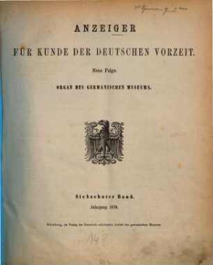 Anzeiger für Kunde der deutschen Vorzeit : Organ d. Germanischen Museums. 17, 17. 1870