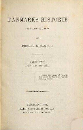 Danmarks Historie fra 1536 til 1670, 2