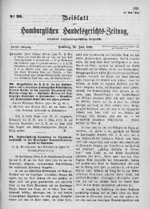 Beiblatt zur hamburgischen Handelsgerichts-Zeitung No. 26. Zweiter Jahrgang. Hamburg, 26. Juni 1869.