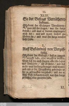 XLIX. So der Gefragt Verrätherey bekennt.