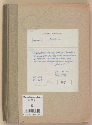 Chef der Berliner Gruppe des Bundesamtes und stellvertretender Bundeskanzler, ab 1. Okt. 1930 Bundeskanzler, Siegfried Wagner: Bd. 6