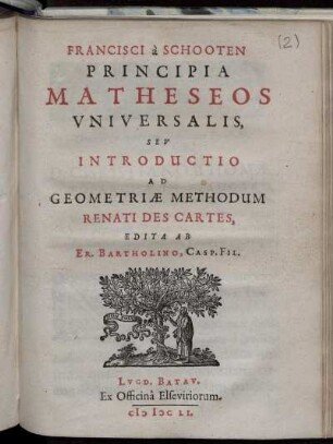 Francisci à Schooten Principia Matheseos Universalis