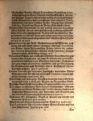 Catalogus universalis, sive designatio omnium librorum, qui hisce nundinis ... Francofurtensibus & Lipsiensibus anni ... vel novi, vel emendatiores & auctiores prodierunt : = Verzeichnüß aller Bücher, so zu Franckfurt in der ...-Meß, wie auch Leipziger ...-Messe des ietzigen Jahres ..., entweder gantz neu, oder sonsten verbessert, oder auffs neue wieder auffgeleget gedruckt worden sind. 1701. Herbstmesse/Michaelismesse