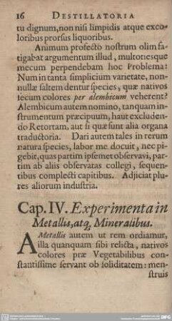 Cap. IV. Experimenta in Metallis, atq Mineralibus.
