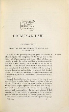 A history of the Criminal Law of England : By Sir James Fitzjames Stephen. In three volumes, III