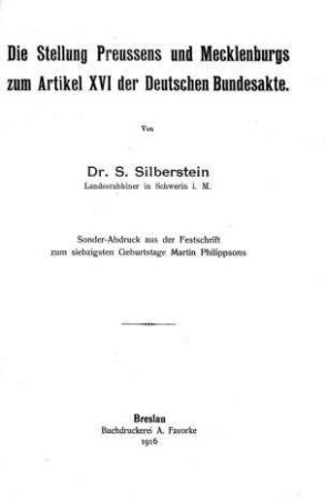 Die Stellung Preussens und Mecklenburgs zum Artikel XVI der deutschen Bundesakte / von S. Silberstein