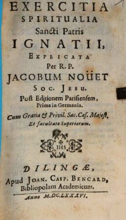 Exercitia spiritualia sancti patris Ignatii explicata