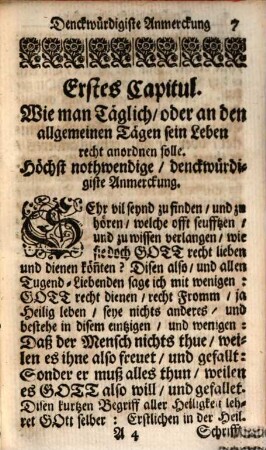 Sehr Nutzliche Tag- und Lebens-Ordnung : Das ist: Kurtze Unterweisung, wie die all-tägliche Ubung zu Vermeydung der Sünd, Vermehrung der Verdiensten, Zuwachs Christlicher Tugend und Vollkommenheit aufzustellen. Wie auch das mündliche und innerliche Gebett leicht- und verdienstlich zu verrichten, sambt andern Puncten, so einem Christlicher Tugend ergebnen Menschen nützlich, oder nothwendig zu wissen. Mit kurten, jedoch Außerlesenen Morgen- Abend- Meß- Beicht- und Communion-Gebettlein [et]c.