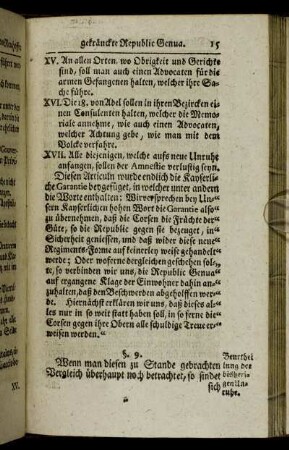 §. 9. Beurtheilung der bisherigen Unruhe. - §. 10. Die 4. Haupt-Anführer werden von der Republic arretiret.