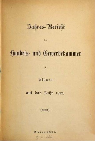 Jahresbericht der Handels- und Gewerbekammer Plauen. 1892 (1893)