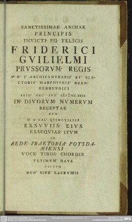 Sanctissimae Animae Principis Invicti Pii Felicis Friderici Guilielmi Preussorum Regis