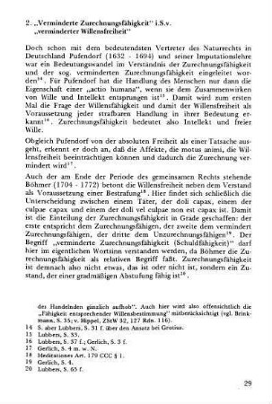 2. "Verminderte Zurechnungsfähigkeit" i.S.v. "verminderter Willensfreiheit"