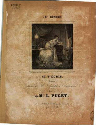 Je t'écris : romance ; paroles de M.r Gustave Lemoine