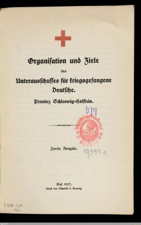 Organisation und Ziele des Unterausschusses für kriegsgefangene Deutsche : Provinz Schleswig-Holstein