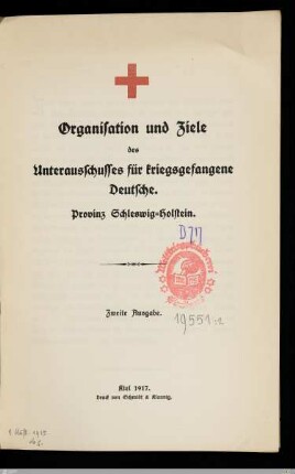 Organisation und Ziele des Unterausschusses für kriegsgefangene Deutsche : Provinz Schleswig-Holstein