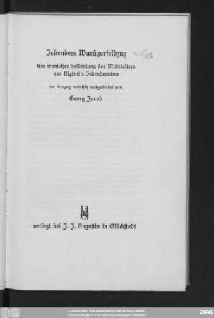 Iskenders Warägerfeldzug : ein iranischer Heldensang des Mittelalters aus Nizâmî's Iskendernâme