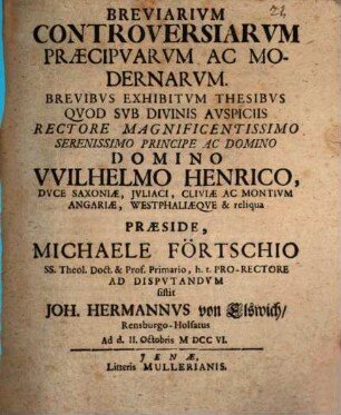 Breviarium controversiarum praecipuarum ac modernarum brevibus exhibitum thesibus