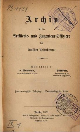 Archiv für die Artillerie- und Ingenieur-Offiziere des deutschen Reichsheeres. 83 = Jg. 42. 1878