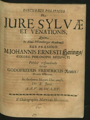 Discursus Politicus De Iure Sylvae Et Venationis
